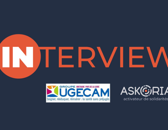 Interview UGECAM Askoria