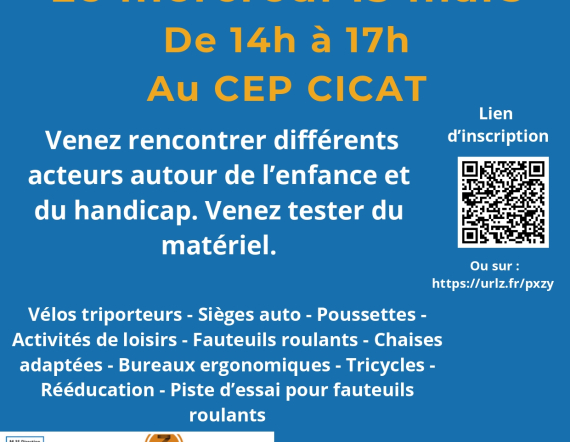 Portes ouvertes CEP CICAT mercredi 13 mars de 14h à 17h Enfance et Handicap