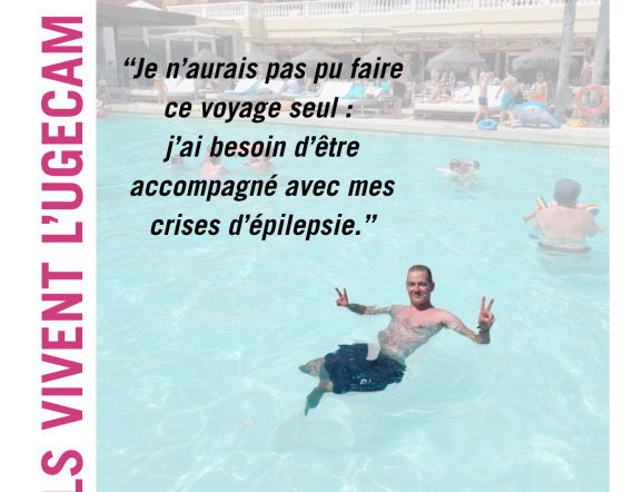 Samuel Résident de la Mas les Jardins de l’Abbaye, Longeville-lès-Saint-Avold “Je n’aurais pas pu faire ce voyage seul :  j’ai besoin d’être accompagné avec mes crises d’épilepsie.”